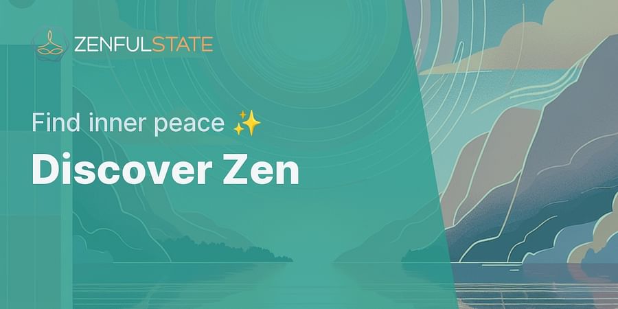 Discover Zen - Find inner peace β¨